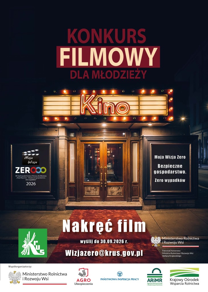 Konkurs Moja Wizja Zero – Bezpieczne gospodarstwo. Zero wypadków - plakat